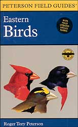 PETERSON FIELD GUIDES. EASTERN BIRDS