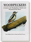 WOODPECKERS. A GUIDE TO THE WOODPECKERS, PICULETS AND WRYNECKS OF THE WORLD 1