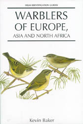 HELM IDENTIFICATION GUIDES. WARBLERS OF EUROPE, ASIA  AND NORTH AFRICA