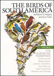 THE BIRDS OF SOUTH AMERICA, VOLUME 2. THE SUBOSCINE PASSERINES