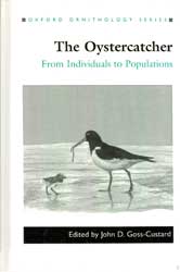 OXFORD ORNITHOLOGY SERIES, THE OYSTERCATCHER. FROM INDIVIDUALS TO POPULATIONS 1