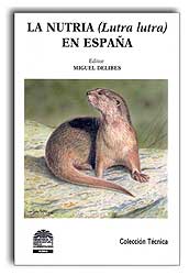 COLECCIÓN TÉCNICA. LA NUTRIA (LUTRA LUTRA) EN ESPAÑA 1
