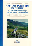 BIRDLIFE CONSERVATION SERIES, 6. HABITATS FOR BIRDS IN EUROPE. A CONSERVATION STRATEGY FOR THE WIDER ENVIRONMENT