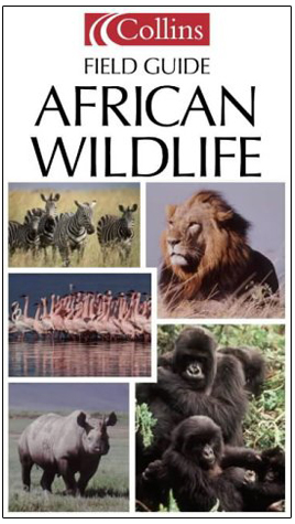 COLLINS GUIDE TO AFRICAN WILDLIFE