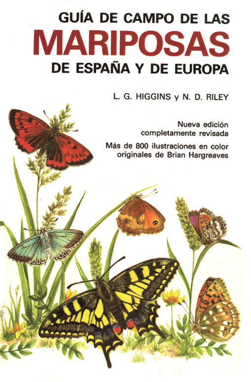 GUÍA DE CAMPO DE LAS MARIPOSAS DE ESPAÑA Y DE EUROPA 1