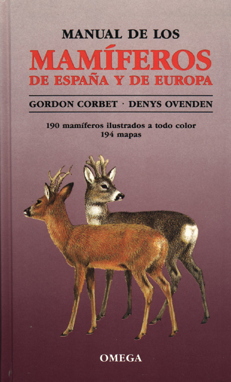 MANUAL DE LOS MAMÍFEROS DE ESPAÑA Y EUROPA