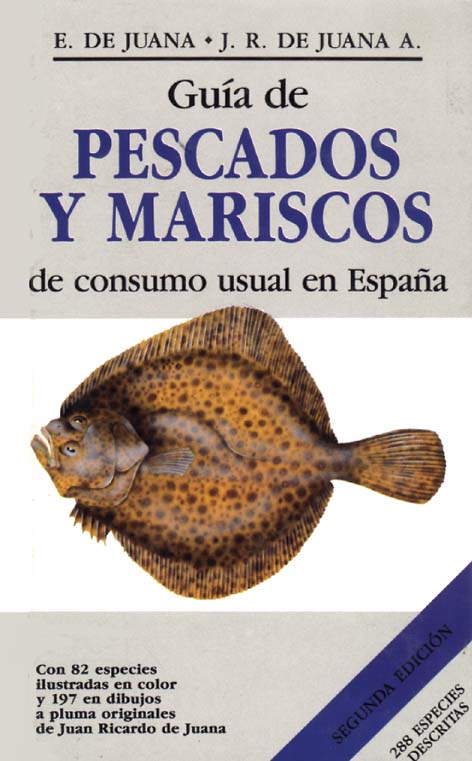 GUÍA DE PESCADOS Y MARISCOS DE CONSUMO USUAL EN ESPAÑA 1