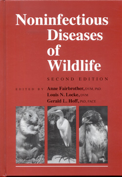 NONINFECTIOUS DISEASES OF WILDLIFE