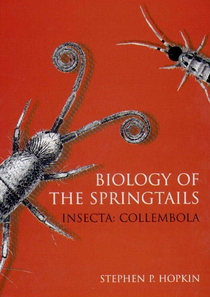 BIOLOGY OF THE SPRINGTAILS (INSECTA: COLLEMBOLA) 1