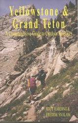YELLOWSTONE & GRAND TETON: A COMPREHENSIVE GUIDE TO OUTDOOR ACTIVITIES 1