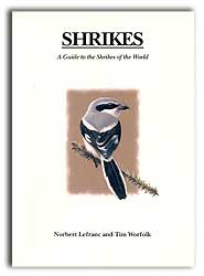 SHRIKES. A GUIDE TO THE SHRIKES OF THE WORLD