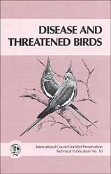 DISEASE AND THREATENED BIRDS