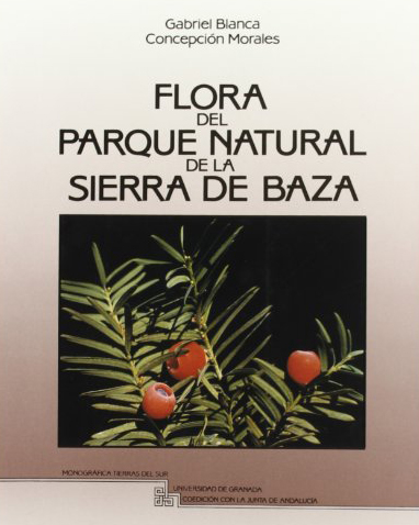 FLORA DEL PARQUE NATURAL DE LA SIERRA DE BAZA 1