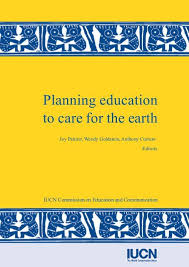 PLANNING EDUCATION TO CARE FOR THE EARTH
