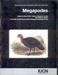 STATUS SURVEY AND CONSERVATION ACTION PLAN. MEGAPODES 1