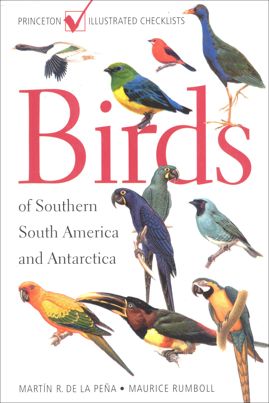 PRINCETON ILLUSTRATED CHECKLIST. BIRDS OF SOUTHERN SOUTH AMERICA AND ANTARCTICA 1