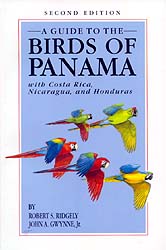 A GUIDE TO THE BIRDS OF PANAMA WITH COSTA RICA, NICARAGUA, AND HONDURAS