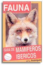 LA NATURALEZA EN MI BOLSILLO. GUÍA DE MAMÍFEROS IBÉRICOS