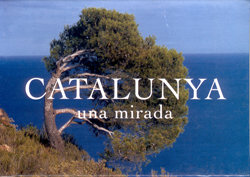 CATALUNYA. UNA MIRADA 1