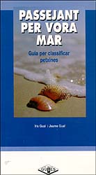 PASSEJANT PER VORA MAR. GUÍA PER CLASSIFICAR PETXINES