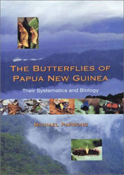 THE BUTTERFLIES OF PAPUA NEW GUINEA. THEIR SYSTEMATICS AND BIOLOGY 1