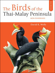 THE BIRDS OF THE THAI-MALAY PENINSULA. VOLUME 1. NON-PASSERINES 1