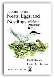 A GUIDE TO THE NESTS, EGGS AND NESTLINGS OF NORTH AMERICAN BIRDS. SECOND EDITION 1