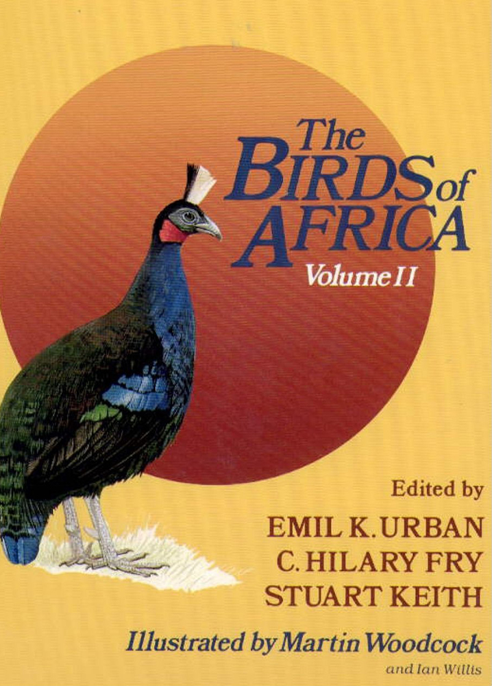 THE BIRDS OF AFRICA, VOLUME II. GAMEBIRDS TO PIGEONS