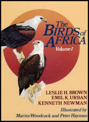 THE BIRDS OF AFRICA, VOLUME I. OSTRICHES TO BIRDS OF PREY 1