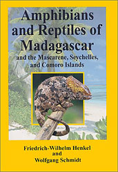AMPHIBIANS AND REPTILES OF MADAGASCAR, THE MASCARENES, THE SEYCHELLES AND THE COMOROS ISLANDS