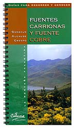 FUENTES CARRIONAS Y FUENTE COBRE. LA MONTAÑA PALENTINA 1