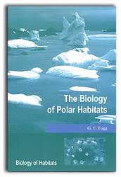 THE BIOLOGY OF POLAR HABITATS