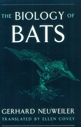 THE BIOLOGY OF BATS 1