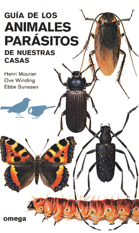 GUÍA DE LOS ANIMALES PARÁSITOS DE NUESTRAS CASAS                                                                                                       1
