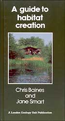 A GUIDE TO HABITAT CREATION 1