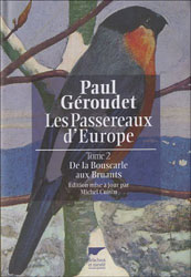 LES PASSEREAUX D'EUROPE. DE LA BOUSCARLE AUX BRUANTS  TOMO 2