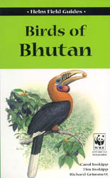 HELM FIELD GUIDES. BIRDS OF BHUTAN
