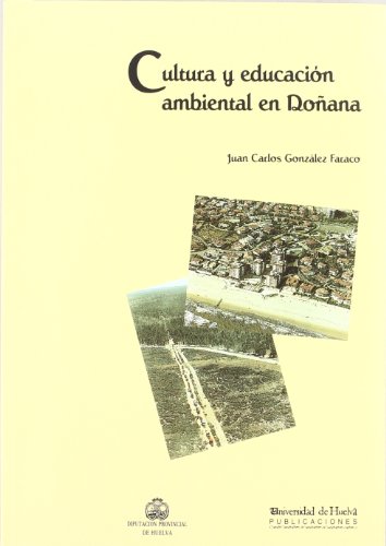 CULTURA Y EDUCACIÓN AMBIENTAL EN DOÑANA 1