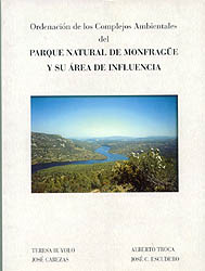 ORDENACIÓN DE LOS COMPLEJOS AMBIENTALES DEL PARQUE NATURAL DE MONFRAGÜE Y SU ÁREA DE INFLUENCIA 1