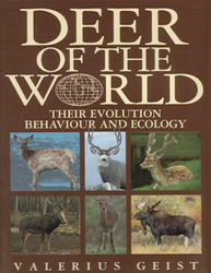 DEER OF THE WORLD. THEIR EVOLUTION, BEHAVIOUR AND ECOLOGY