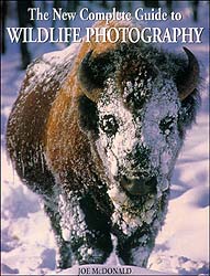 THE NEW COMPLETE GUIDE TO WILDLIFE PHOTOGRAPHY