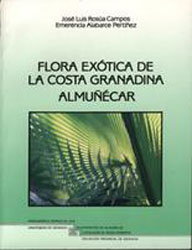 FLORA EXÓTICA DE LA COSTA GRANADINA. ALMUÑÉCAR 1
