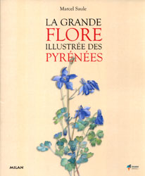 LA GRANDE FLORE ILLUSTRÉE DES PYRÉNÉES 1