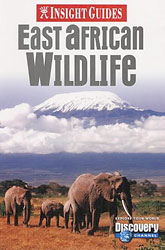 INSIGHT GUIDES. EASTAFRICAN WILDLIFE