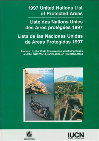 1997 LISTA DE LAS NACIONES UNIDAS DE ÁREAS PROTEGIDAS 1