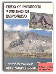 CIRCO DE PIEDRAFITA Y REFUGIO DE RESPOMUSO. EXCURSIONES, ASCENSIONES, ESQUÍ DE MONTAÑA Y ESCALADA.                                                     1