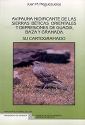 AVIFAUNA NIDIFICANTE DE LAS SIERRAS BÉTICAS ORIENTALES Y DEPRESIONES DE GUADIX, BAZA Y GRANADA. SU CARTOGRAFIADO 1