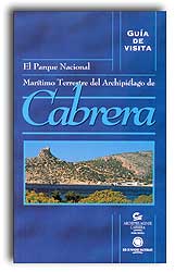 GUÍA DE VISITA. EL PARQUE NACIONAL MARÍTIMO TERRESTRE DEL ARCHIPIÉLAGO DE CABRERA