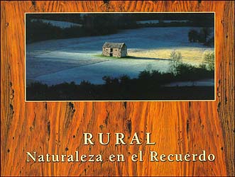 RURAL. NATURALEZA EN EL RECUERDO 1