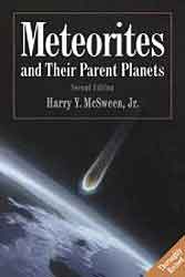 METEORITES AND THEIR PARENT PLANETS. THOROUGHLY REVISED. SECOND EDITION 1